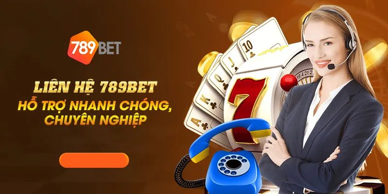 Mỗi khi liên hệ 789bet luôn có mặt nhanh chóng
